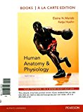 Book Human Anatomy & Physiology, Books a la Carte Edition; Human Anatomy & Physiology Laboratory Manual, Rat Version; Modified Mastering A&P with Pearson ... for Human Anatomy & Physiology (6th Edition) free