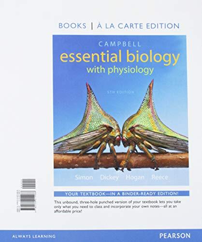 Book Campbell Essential Biology with Physiology, Books a la Carte Edition; Modified Mastering Biology with Pearson eText -- ValuePack Access Card -- for ... (with Physiology chapters) (5th Edition) free