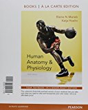 Book Human Anatomy & Physiology + Modified MasteringA&P With Pearson Etext Access Code + Interactive Physiology 10-system Suite Cd-rom + A Brief Atlas of the Human Body free