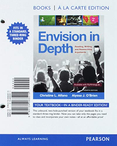 Book Envision in Depth: Reading, Writing, and Researching Arguments, Books a la Carte Plus MyLab Writing with Pearson eText -- Access Card Package (4th Edition) free