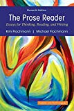 Book Prose Reader: Essays for Thinking, Reading, and Writing Plus MyLab Writing with Pearson eText -- Access Card Package (11th Edition) free
