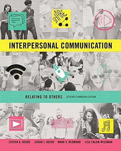 Book Interpersonal Communication: Relating to Others, Seventh Canadian Edition, free