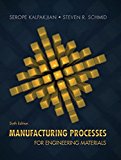 Book Manufacturing Processes for Engineering Materials free