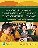 Book Crosscultural, Language, and Academic Development Handbook, The: A Complete K-12 Reference Guide free