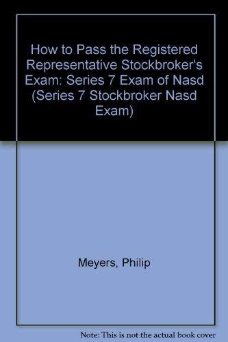 Book How to Pass the Registered Representative Stockbroker's Exam: Series 7 Exam of Nasd (SERIES 7 STOCKBROKER NASD EXAM) free
