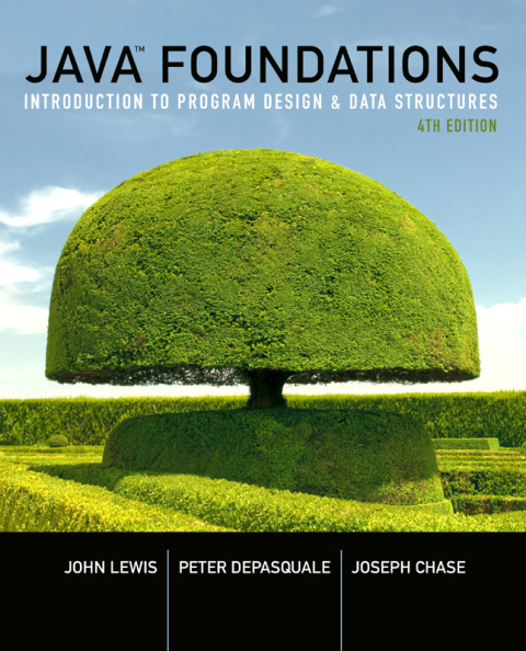 Book Java Foundations: Introduction to Program Design and Data Structures free