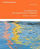 Book Counseling: A Comprehensive Profession with MyCounselingLab without Pearson eText -- Access Card Package (7th Edition) (The Merrill Counseling Series) free