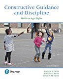 Book Constructive Guidance and Discipline: Birth to Age Eight, with Enhanced Pearson eText -- Access Card Package free