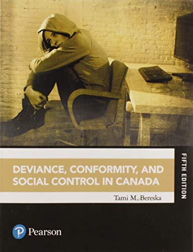 Book Deviance, Conformity, and Social Control in Canada (5th Edition) free