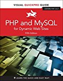 Book PHP and MySQL for Dynamic Web Sites: Visual QuickPro Guide free