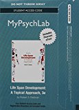 Book NEW MyLab Psychology with Pearson eText -- Access Card -- for Life Span Development: A Topical Approach free