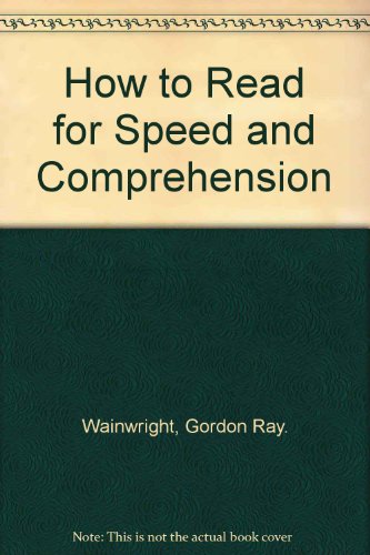 Book How to Read for Speed and Comprehension free