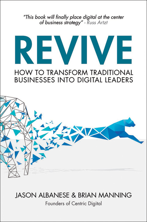 Book Revive: How to Transform Traditional Businesses into Digital Leaders free