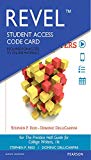 Book Revel for The Pearson Guide for College Writers -- Access Card (11th Edition) free