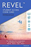 Book Revel for Literature for Composition: Reading and Writing Arguments About Essays, Stories, Poems, and Plays -- Access Card free