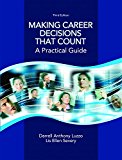 Book Making Career Decisions that Count: A Practical Guide Plus MyLab Student Success without Pearson eText -- Access Card Package (3rd Edition) free