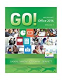 Book GO! with Office 2016 Volume 1 (GO! for Office 2016 Series) - Standalone book free