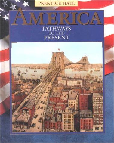 Book America Pathways to the Present free