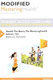Book Modified Mastering Health with Pearson eText -- Standalone Access Card -- for Health: The Basics, The Mastering Health Edition free