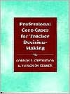 Book Professional Core Cases for Teacher Decision-Making free