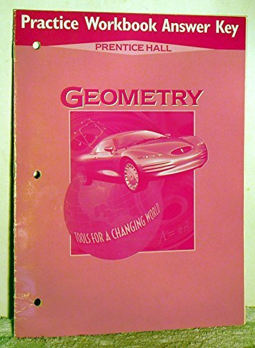Book Practice Workbook Answer Key Prentice Hall Geometry Tools For Changing The World free