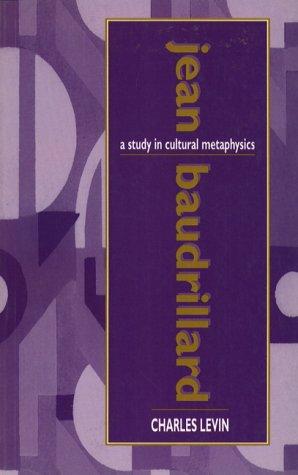 Book Jean Baudrillard: A Study in Cultural Metaphysics free