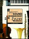 Book The Acoustic Musician's Guide to Sound Reinforcement and Live Recordings free