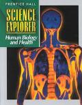 Book Science Explorer Human Biology  and Health free