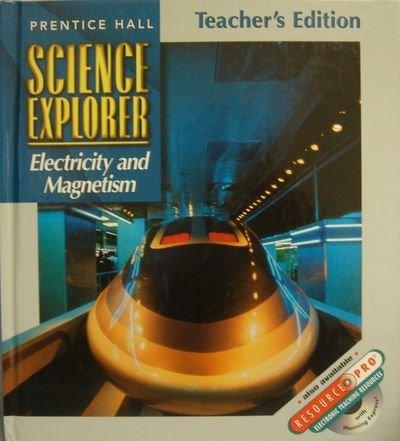 Book Science Explorer, Teacher's Edition (electricity And Magnetism) free