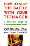 Book How to stop the battle with your teenager: A practical guide to solving everyday problems free