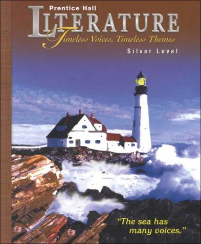 Book Prentice Hall Literature: Timeless Voices, Timeless Themes : Silver free