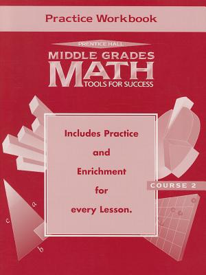 Book Middle Grades Math: Tools for Success Course 2 Practice Workbook free