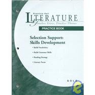 Book Literature: Timeless Voices Timeless Themes: Gold, Selection Support, Skills Development Practice Book free