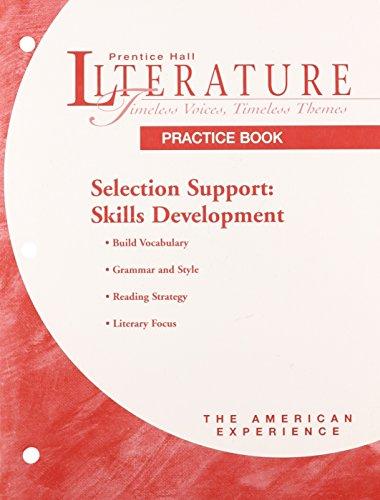 Book Prentice Hall Literature: Tvtt Selection Support Skills Development     Practice Book Grade 11 Fifth Edition free