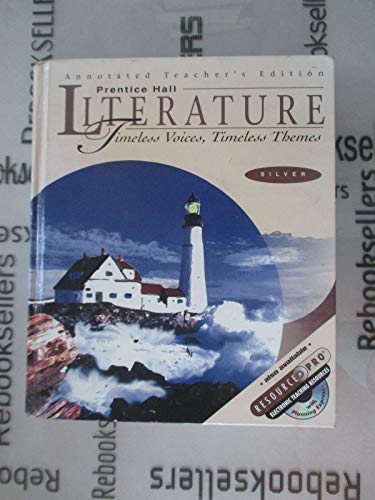 Book Prentice Hall Literature: Timeless Voices Timeless Themes, Silver Level - Annotated Teacher's Edition free
