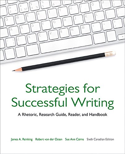 Book Strategies for Successful Writing: A Rhetoric, Research Guide, Reader, and Handbook, Sixth Canadian Edition Plus MyLab Writing with Pearson eText -- Access Card Package free