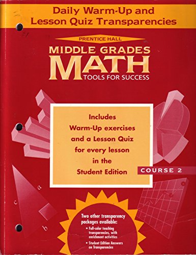 Book Middle Grades Math Tools For Success Daily Warm-up And Lesson Quiz Transparencies Course 2 free