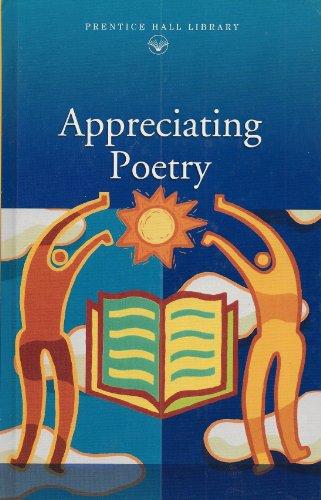 Book PRENTICE HALL LITERATURE TVTT MINI ANTHOLOGY APPRECIATING POETRY GRADE 6 free