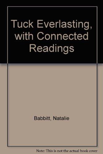 Book Tuck Everlasting, with Connected Readings free