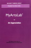 Book New Mylab Arts Without Pearson Etext -- Standalone Access Card -- For Art Appreciation free