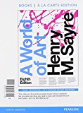 Book World of Art, Books a la Carte Edition Plus Revel -- Access Card Package, 8/e (8th Edition) free