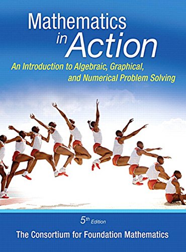 Book Mathematics in Action: An Introduction to Algebraic, Graphical, and Numerical Problem Solving (2-downloads) free