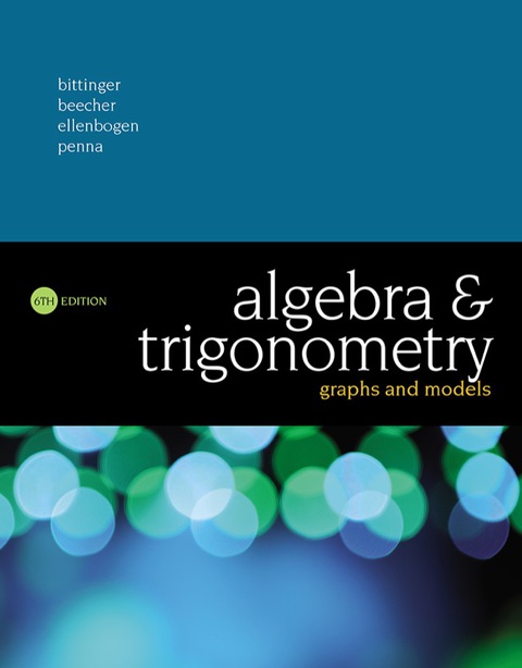 Book Algebra and Trigonometry: Graphs and Models free