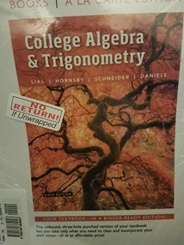 Book College Algebra and Trigonometry, Books a la Carte Edition plus MyLab Math with Pearson eText -- 24-Month Access Card Package free