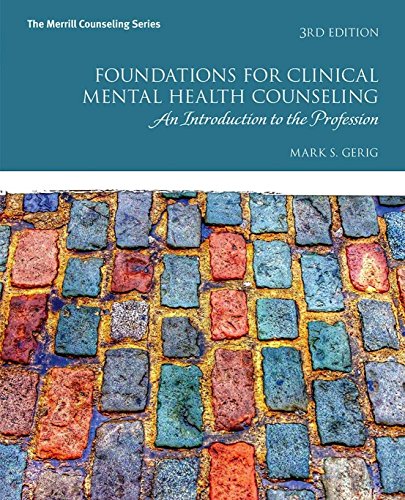 Book Foundations for Clinical Mental Health Counseling: An Introduction to the Profession (2-downloads) free