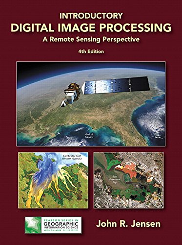 Book Introductory Digital Image Processing: A Remote Sensing Perspective (2-downloads) (Pearson Series in Geographic Information Science) free