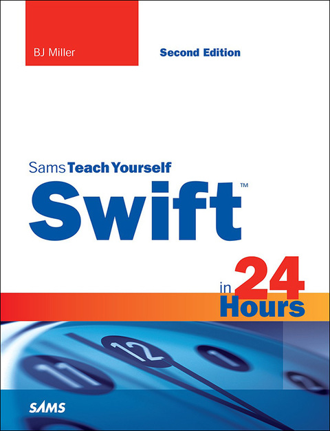 Book Swift in 24 Hours, Sams Teach Yourself free