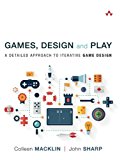 Book Games, Design and Play: A detailed approach to iterative game design free