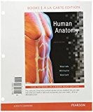 Book Human Anatomy, Books a la Carte Plus Mastering A&P with Pearson eText -- Access Card Package (8th Edition) free
