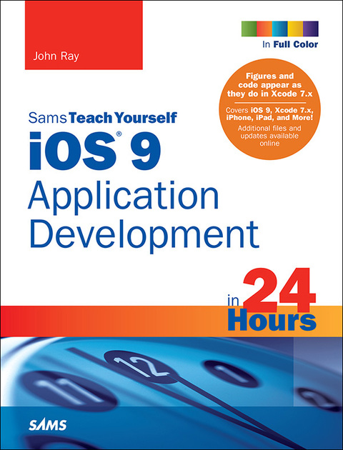 Book iOS 9 Application Development in 24 Hours, Sams Teach Yourself free